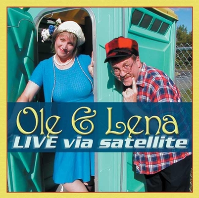 Ole & Lena Live Via Satellite By Bruce Danielson, Ann Berg Cover Image