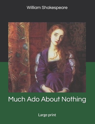 Much Ado About Nothing