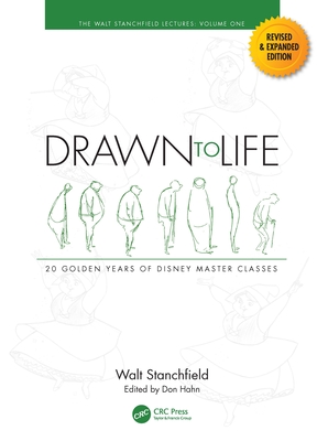 Drawn to Life: 20 Golden Years of Disney Master Classes: Volume 1: The Walt Stanchfield Lectures Cover Image