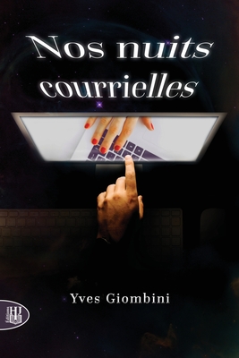 Nos nuits courrielles Cover Image