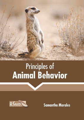 Principles of Animal Behavior (Hardcover) | Malaprop's Bookstore/Cafe