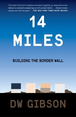14 Miles: Building the Border Wall Cover Image