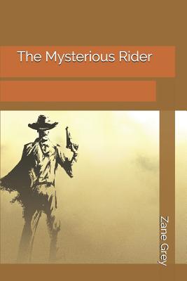 The Mysterious Rider