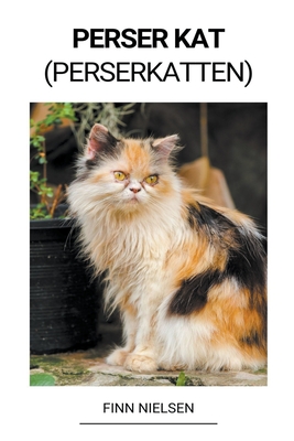 Perser Kat (Perserkatten) Cover Image