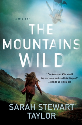 The Mountains Wild: A Mystery (Maggie D'arcy Mysteries #1)