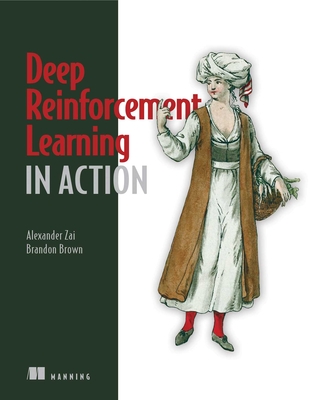 Deep Reinforcement Learning in Action Cover Image