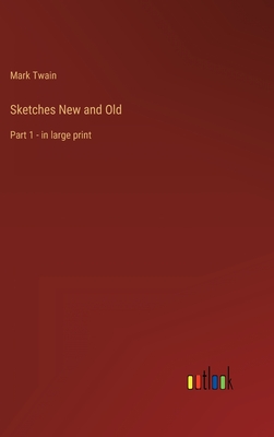 Sketches New and Old