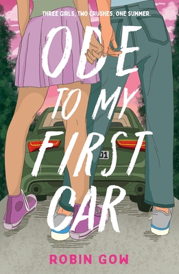 Ode to My First Car By Robin Gow Cover Image