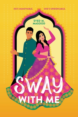 Sway with Me By Syed M. Masood Cover Image