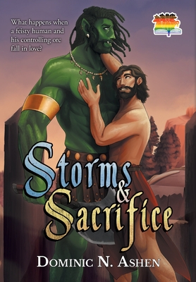 Storms & Sacrifice By Dominic N. Ashen Cover Image