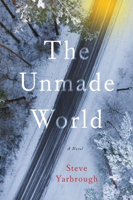 Cover Image for The Unmade World: A Novel