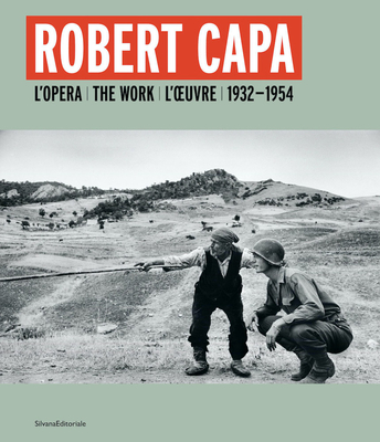 Robert Capa: The Work 1932-1954 Cover Image