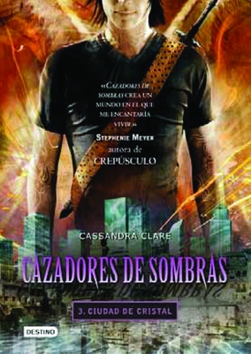 Cazadores de Sombras 3, Ciudad de Cristal: City of Glass (Mortal Instruments)