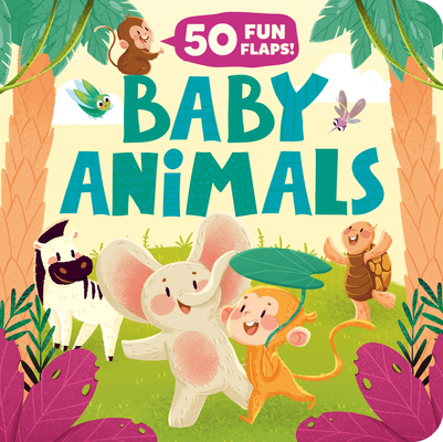 Baby Animals (50 Fun Flaps!) Cover Image