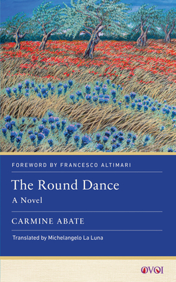 The Round Dance: A Novel (Other Voices of Italy) Cover Image