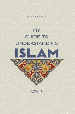 Cover for My Guide to Understanding Islam