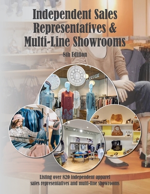 Independent Sales Reps & Multi-Line Showrooms, 8th Ed. Cover Image