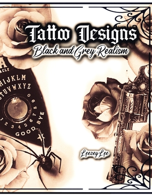 Tattoo Designs Black and Grey Realism Cover Image
