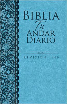 Biblia Tu Andar Diario-Rvr 1960 By Unilit (Manufactured by) Cover Image