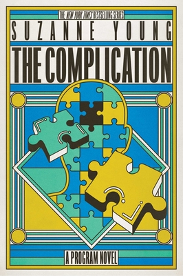 The Complication (Program #6)