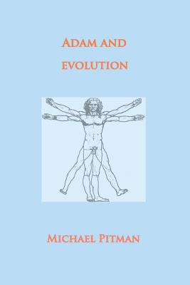 Adam and Evolution (Cosmic Connections) By Michael Pitman Cover Image