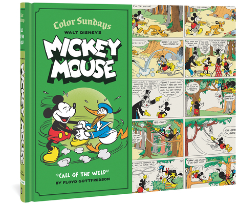 Walt Disney's Mickey Mouse Color Sundays "Call Of The Wild": Volume 1