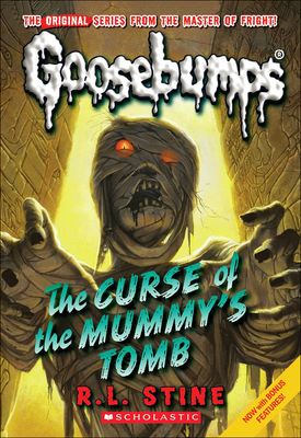 The Curse of the Mummy's Tomb (Goosebumps (Pb Unnumbered))