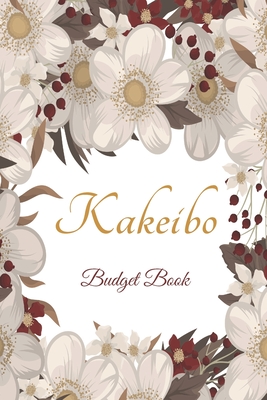 Kakeibo Budget Book: Personal expense journal tracker - monthy goals - Bookkeeping - log book accounting. 6x9 Cover Image