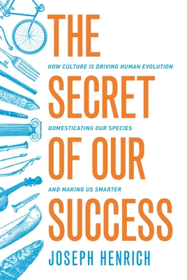 Cover for The Secret of Our Success