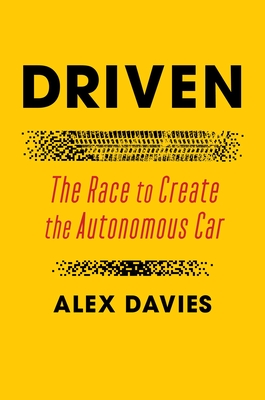 Driven: The Race to Create the Autonomous Car Cover Image