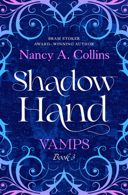 Shadow Hand (Vamps)