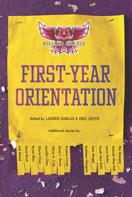 First-Year Orientation By Lauren Gibaldi (Editor), Eric Smith (Editor) Cover Image