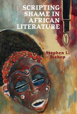 Scripting Shame in African Literature Cover Image