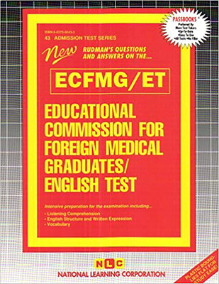 EDUCATIONAL COMMISSION FOR FOREIGN MEDICAL GRADUATES ENGLISH TEST (ECFMG/ET): Passbooks Study Guide (Admission Test Series (ATS)) By National Learning Corporation Cover Image