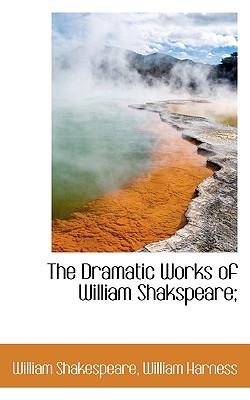 Cover for The Dramatic Works of William Shakspeare;