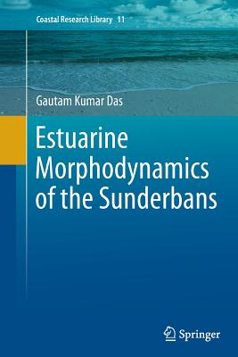 Estuarine Morphodynamics of the Sunderbans (Coastal Research
