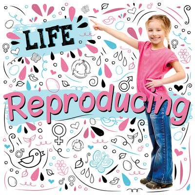 Reproducing (Life) Cover Image