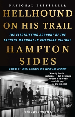 Hellhound On His Trail: The Electrifying Account of the Largest Manhunt In American History Cover Image