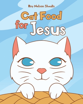Cat Food for Jesus Cover Image