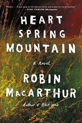 Cover Image for Heart Spring Mountain: A Novel