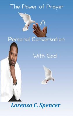 The Power Of Prayer A Personal Conversation with God Cover Image