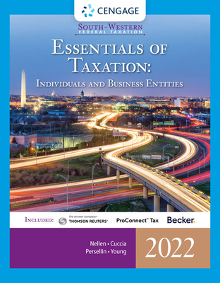 South-Western Federal Taxation 2022: Essentials of Taxation: Individuals and Business Entities (Intuit Proconnect Tax Online & RIA Checkpoint, 1 Term Cover Image