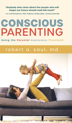 Conscious Parenting: Using the Parental Awareness Threshold Cover Image
