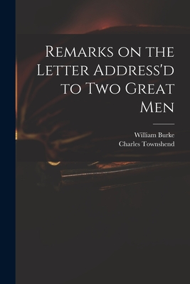 Remarks on the Letter Address'd to Two Great Men Cover Image