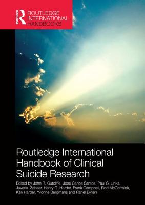 Routledge International Handbook of Clinical Suicide Research Cover Image