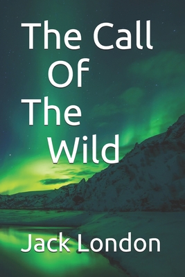 The Call Of The Wild