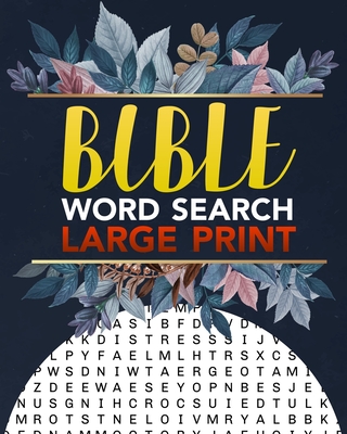 Bible Word Search large Print: 100 Bible Word Search Puzzle Book For Adults Large Print: Brain Games Bible Word Search Large Print: Bible Word Search By Iholy Jumbo Wordsearch Cover Image