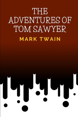 The Adventures of Tom Sawyer