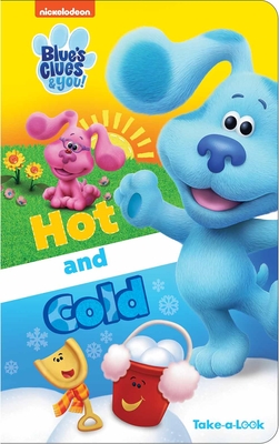 Nickelodeon Blue's Clues & You!: Hot and Cold Take-A-Look Book Cover Image