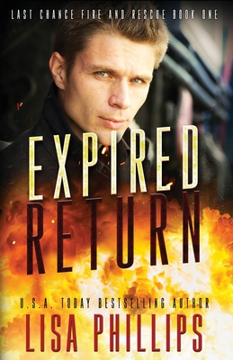 Expired Return: A Last Chance County Novel By Lisa Phillips Cover Image